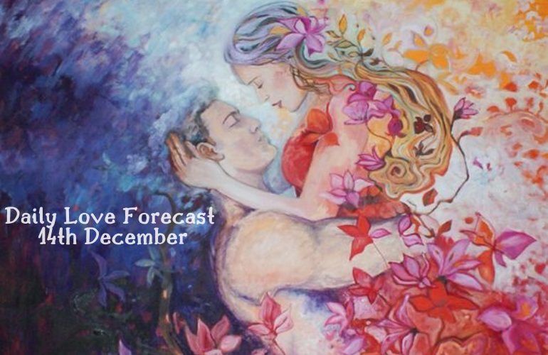 daily love forecast 14th december