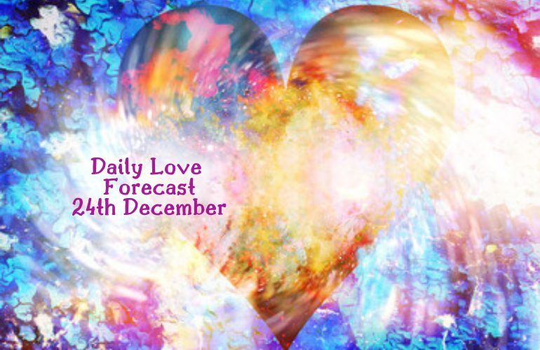 daily love forecast 24th december