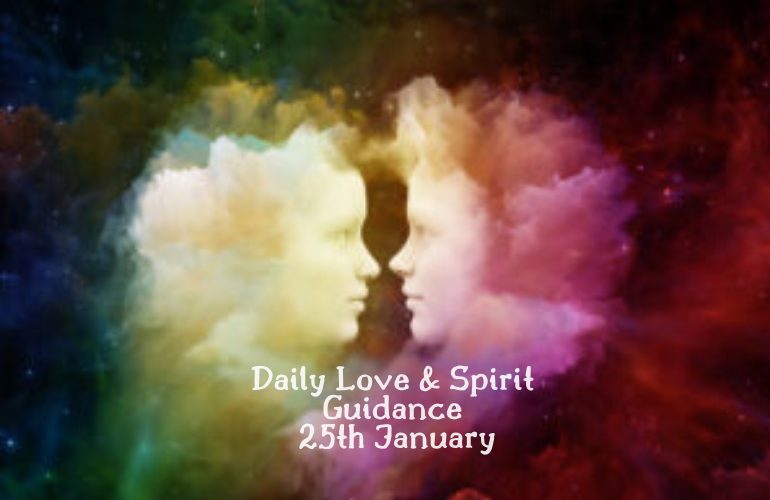 Daily Love Forecasts 25th Jan