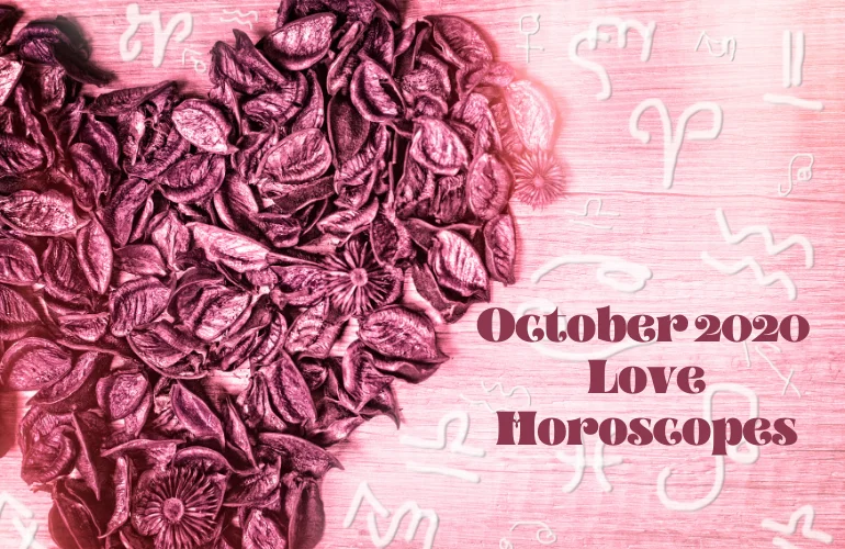 october 2020 love horoscopes