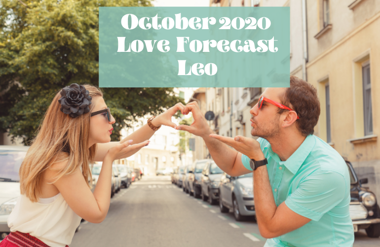 leo october 2020 love horoscope