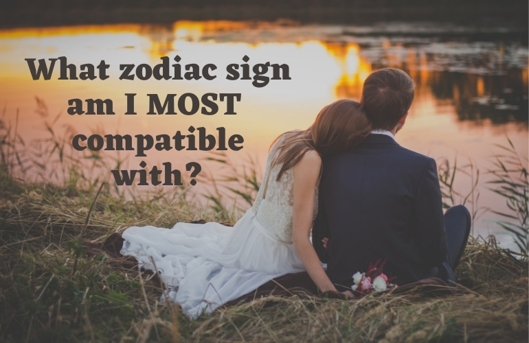 what zodiac sign am i compatible with