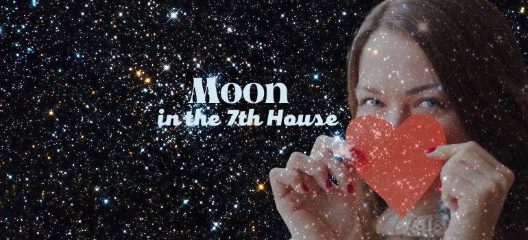 Your Moon In 7th House Natal Secrets To Unlocking Happiness And Love 