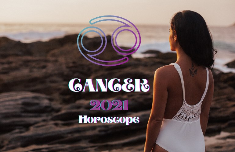 cancer 2021 horoscope